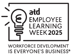 ATD Employee Learning Week 2025 Logo with glowing lightbulb icon and the tagline: 'Workforce Development is Everyone's Business'